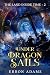 Under Dragon Sails: The Lan...