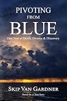 Pivoting From Blu...