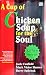 A Cup of Chicken Soup for the Soul