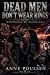 DEAD MEN DON’T WEAR RINGS by ANNE POULSEN