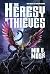 The Heresy of Thieves (Spel...