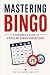 Mastering Bingo: A Beginner...