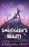 Smuggler's Beauty