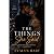 The Things She Said
