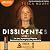 Dissidentes, Vol. 1