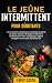 Le jeûne intermittent pour ...
