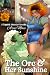The Orc and Her Sunshine by Aria Maze
