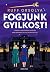 Fogjunk Gyilkost!