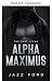 Alpha Maximus : le dernier ...