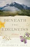 Beneath the Edelw...