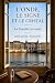 L'Onde, le Signe et le Cristal by Michael Vinson