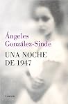 Una noche de 1947...