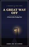 A Great Way Off: ...