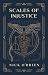 Scales of Injustice: When M...
