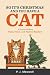 So It’s Christmas and You Have a Cat by P. J. Meowell