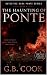 The Haunting of Ponte (The ...