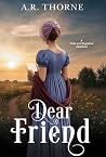 Dear Friend: A Pr...