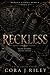 Reckless: Dark Fake Marriag...