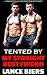 Tented By My Straight Best ...