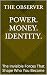 POWER. MONEY. IDENTITY. : T...