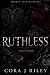 Ruthless: Dark Bratva Enemies to Lovers Romance (The Broken Saints Series)