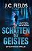 Im Schatten des Geistes: Ei...