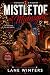 Mistletoe at Midnight: A Se...