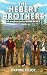 The Hebert Brothers Collect...