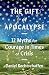 The Gift of Apocalypse: 12 ...