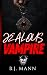 JEALOUS VAMPIRE: A Feral, P...