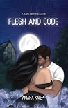 Flesh and Code: A...
