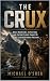 The Crux: What Mountains, E...