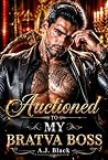 Auctioned to My B...
