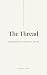 The Thread by Derk de Geus The Thread by Derk de Geus