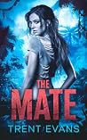 The Mate: A Dark ...