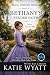 Bethany’s Tender Faith by Katie Wyatt Bethany’s Tender Faith by Katie Wyatt