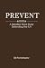 Prevent: A Detailed Word St...
