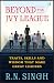 Beyond the Ivy League: Trai...