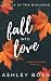 Fall into Love