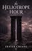 The Heliotrope Hour