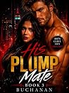 His Plump Mate 3
