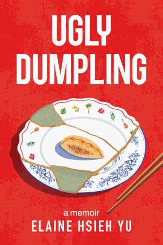 Ugly Dumpling: A Memoir (Hardcover)