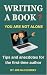 WRITING A BOOK?: Tips and a...