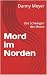Mord im Norden by Danny Meyer