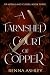 A Tarnished Court of Copper...