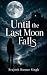 Until the Last Moon Falls