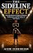 The Sideline Effect: How Ad...