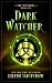 Dark Watcher (The Watchers Book 1)