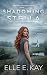 Shadowing Stella