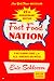 Fast Food Nation 25th Anniversary Edition by Eric Schlosser